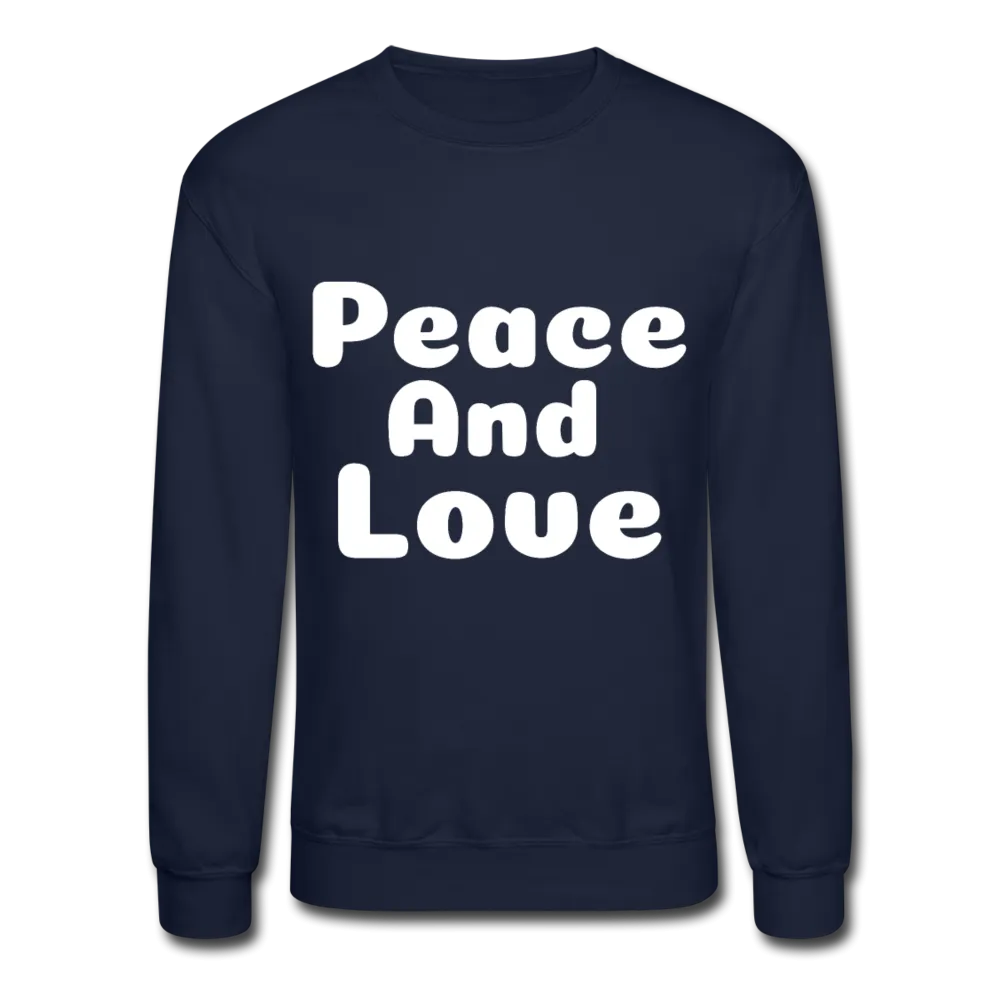 Crewneck Sweatshirt, positive message