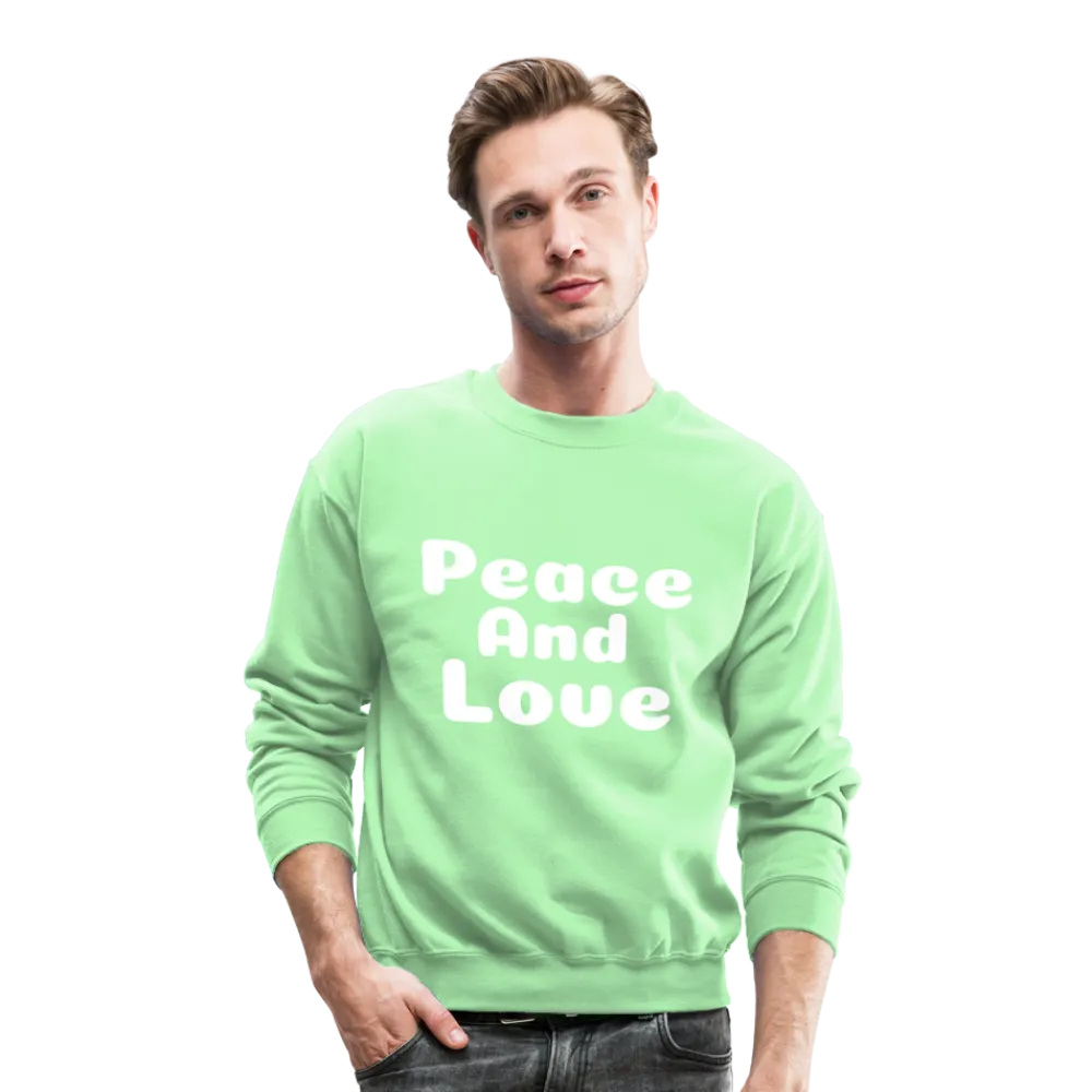 Crewneck Sweatshirt, positive message