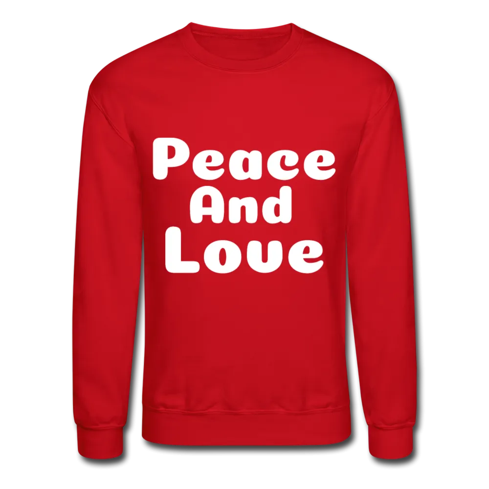 Crewneck Sweatshirt, positive message
