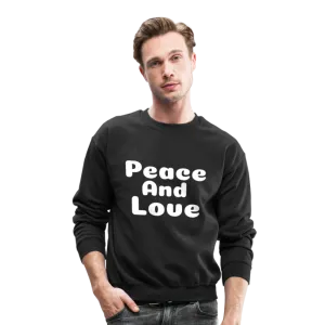 Crewneck Sweatshirt, positive message