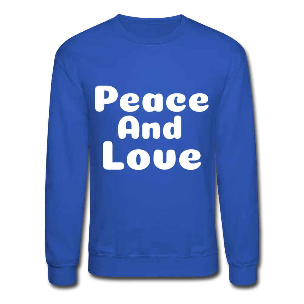 Crewneck Sweatshirt, positive message