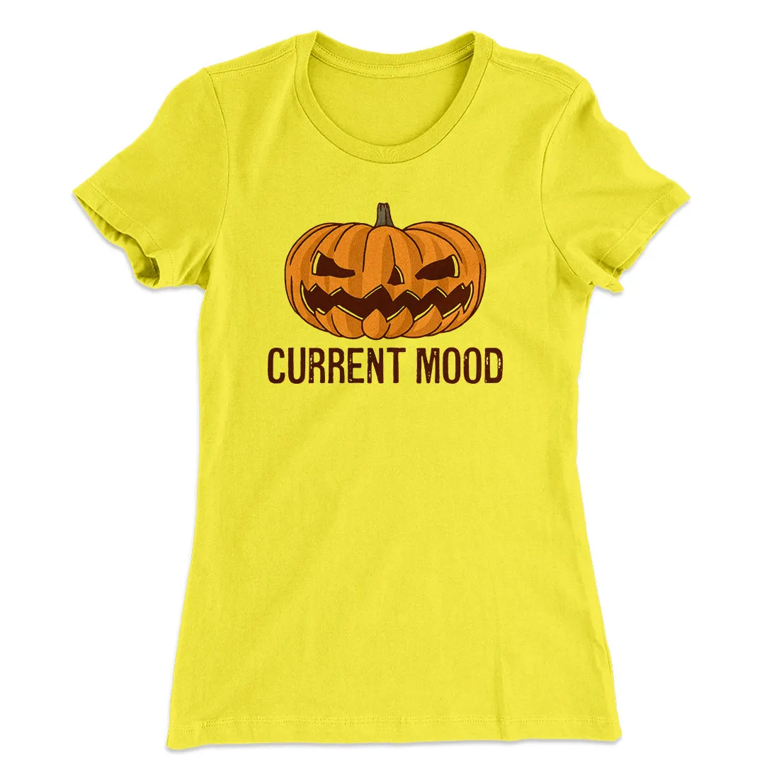 Current Mood Women's T-Shirt
