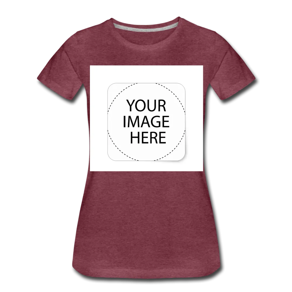 Custom Image Women’s Premium T-Shirt