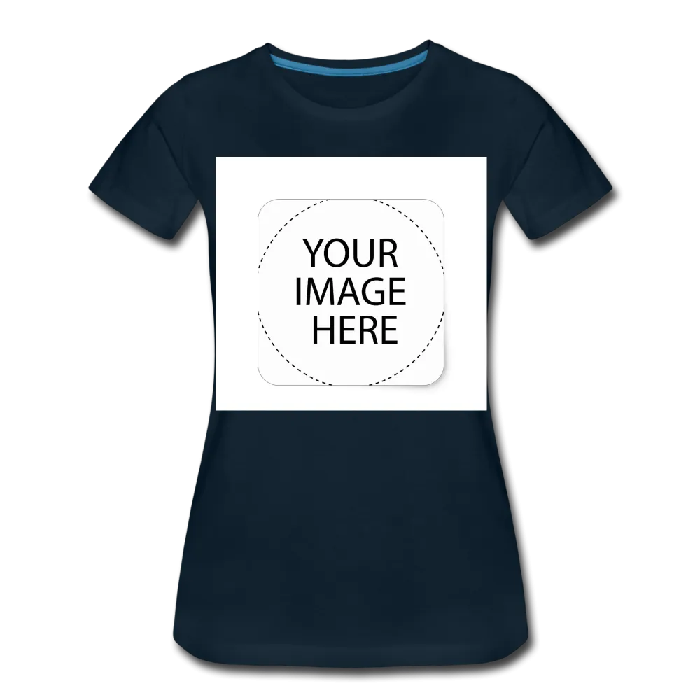 Custom Image Women’s Premium T-Shirt