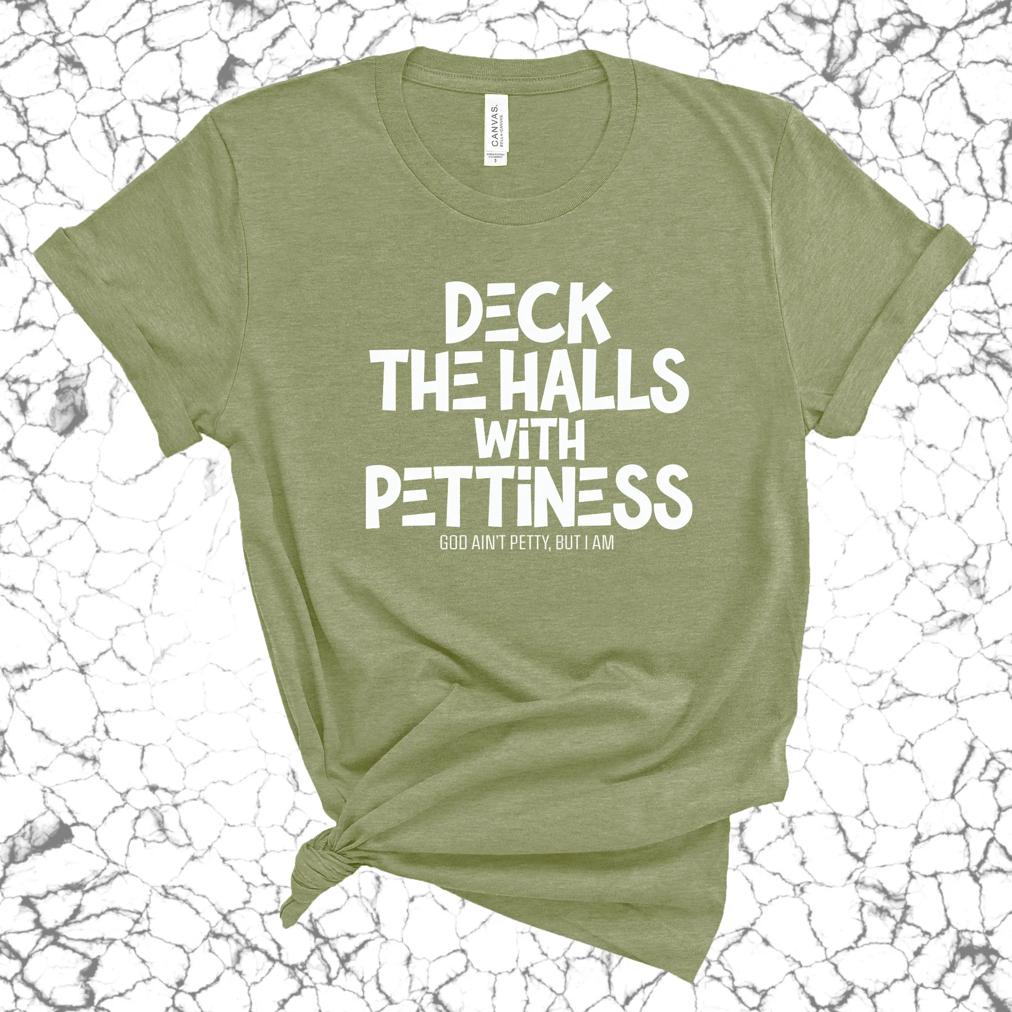 Deck the Halls with Pettiness Unisex Tee