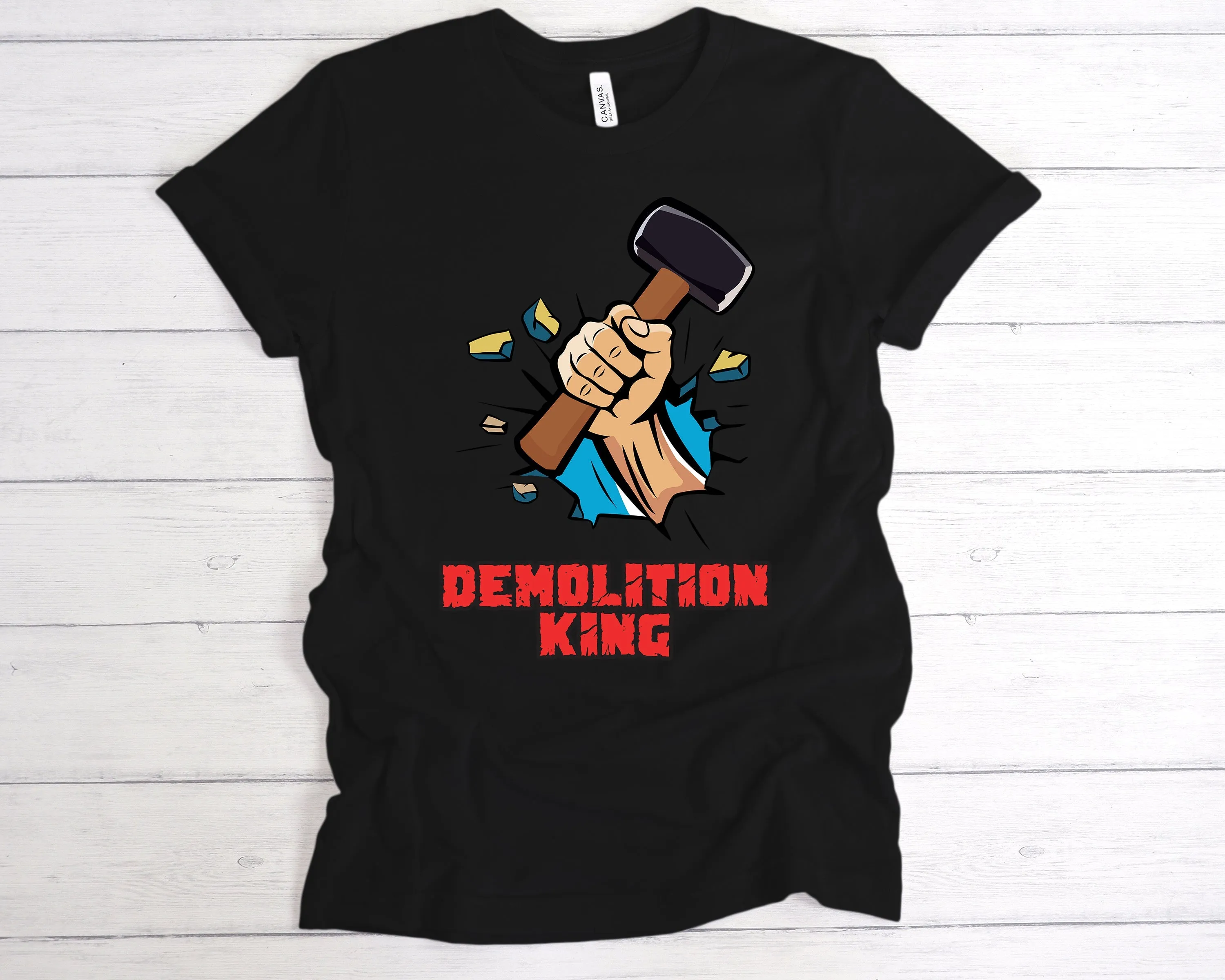 Demolition King T-Shirt