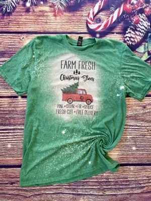 Farm fresh Christmas trees Bleach Tee