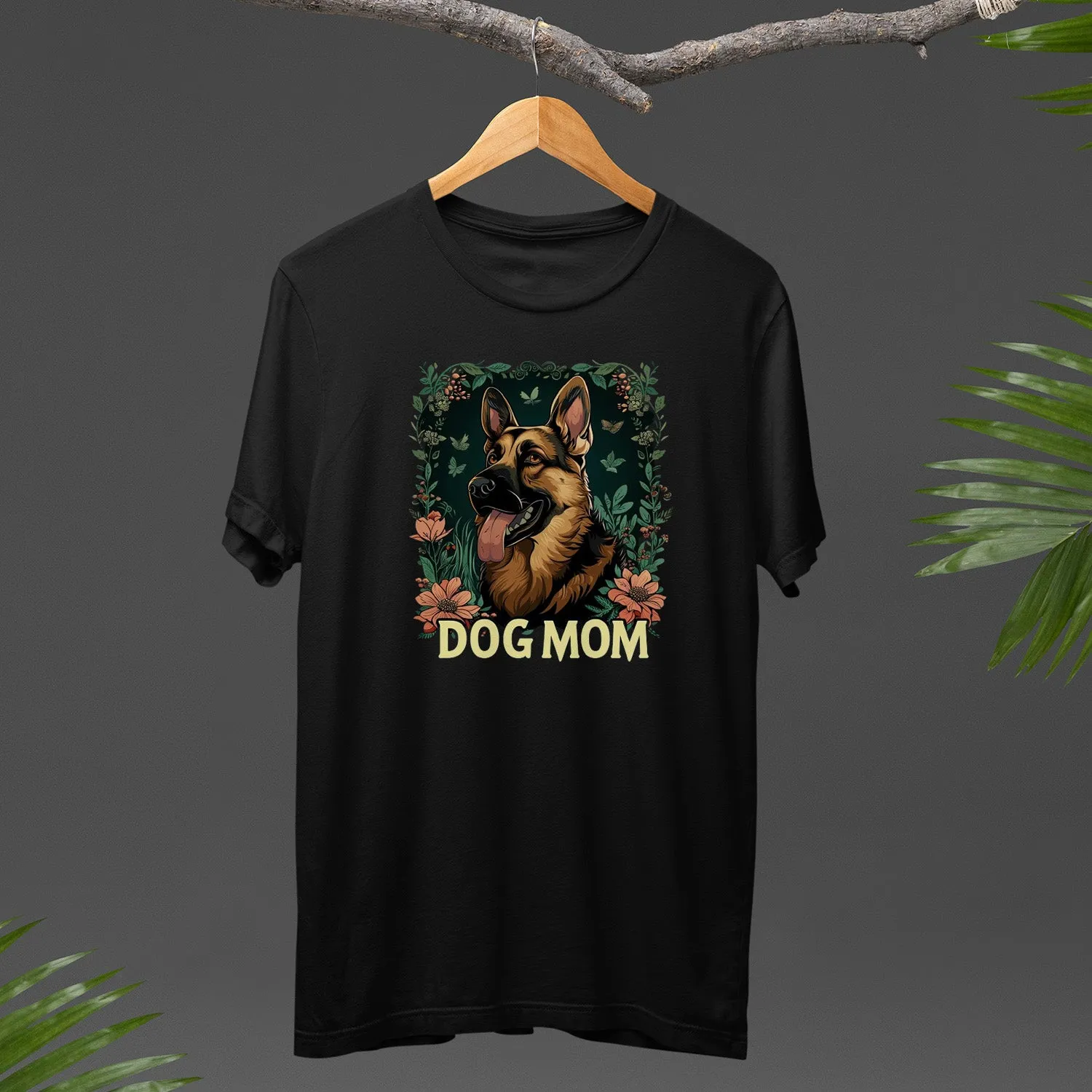 German Shepherd Dog T-shirt, Pet Lover Shirt, Dog Lover Shirt, Dog Mom T-Shirt, Dog Owner Shirt, Gift For Dog Mom, Funny Dog Shirts, Women Dog T-Shirt, Mother's Day Gift, Dog Lover Wife Gifts, Dog Shirt