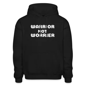 Gildan Heavy Blend Adult Hoodie with a message of strength Warrior