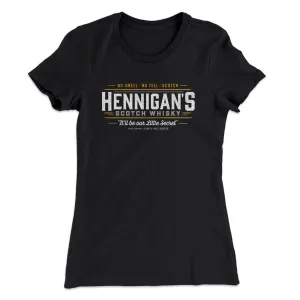 Hennigan's Scotch Whisky Women's T-Shirt