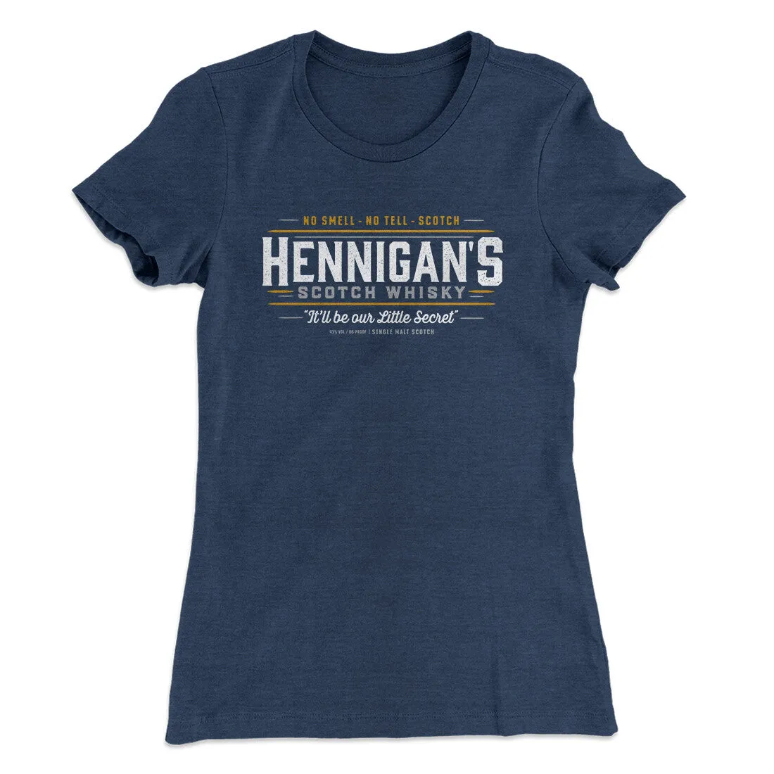 Hennigan's Scotch Whisky Women's T-Shirt