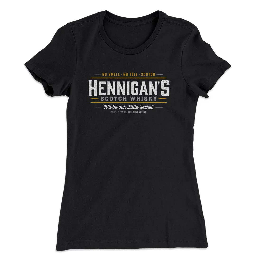 Hennigan's Scotch Whisky Women's T-Shirt