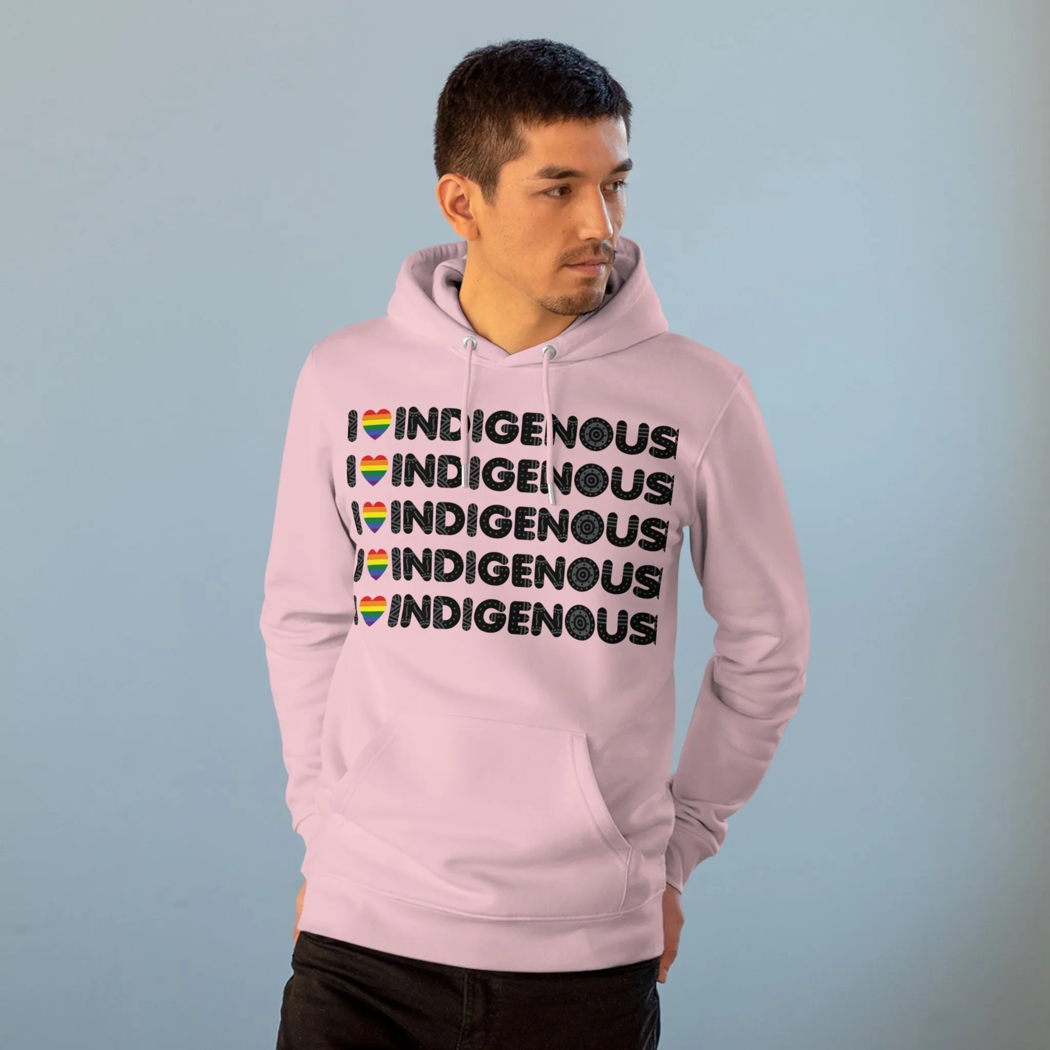 I Love Indigenous | Unisex Cruiser Hoodie | Recyclable