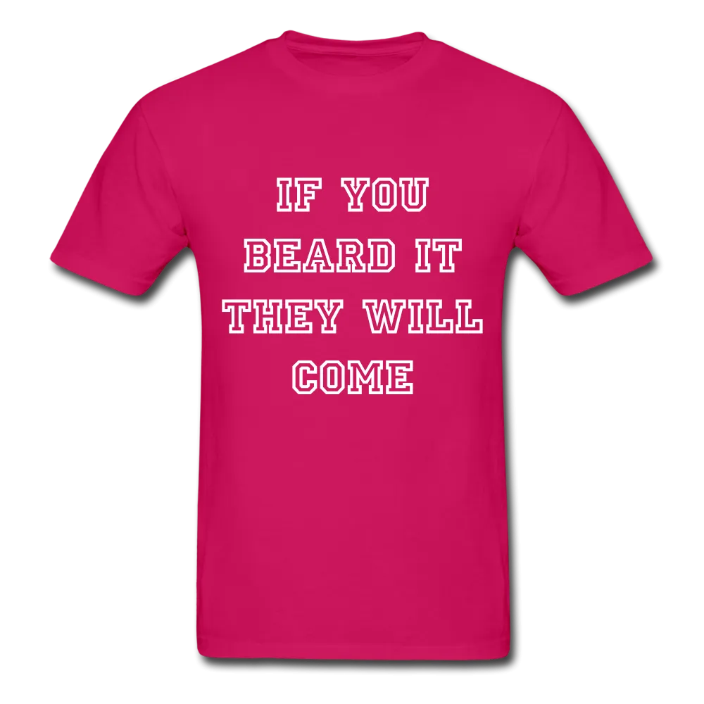 IF YOU BEARD IT
