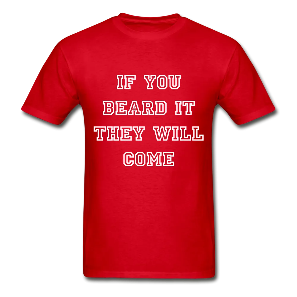 IF YOU BEARD IT
