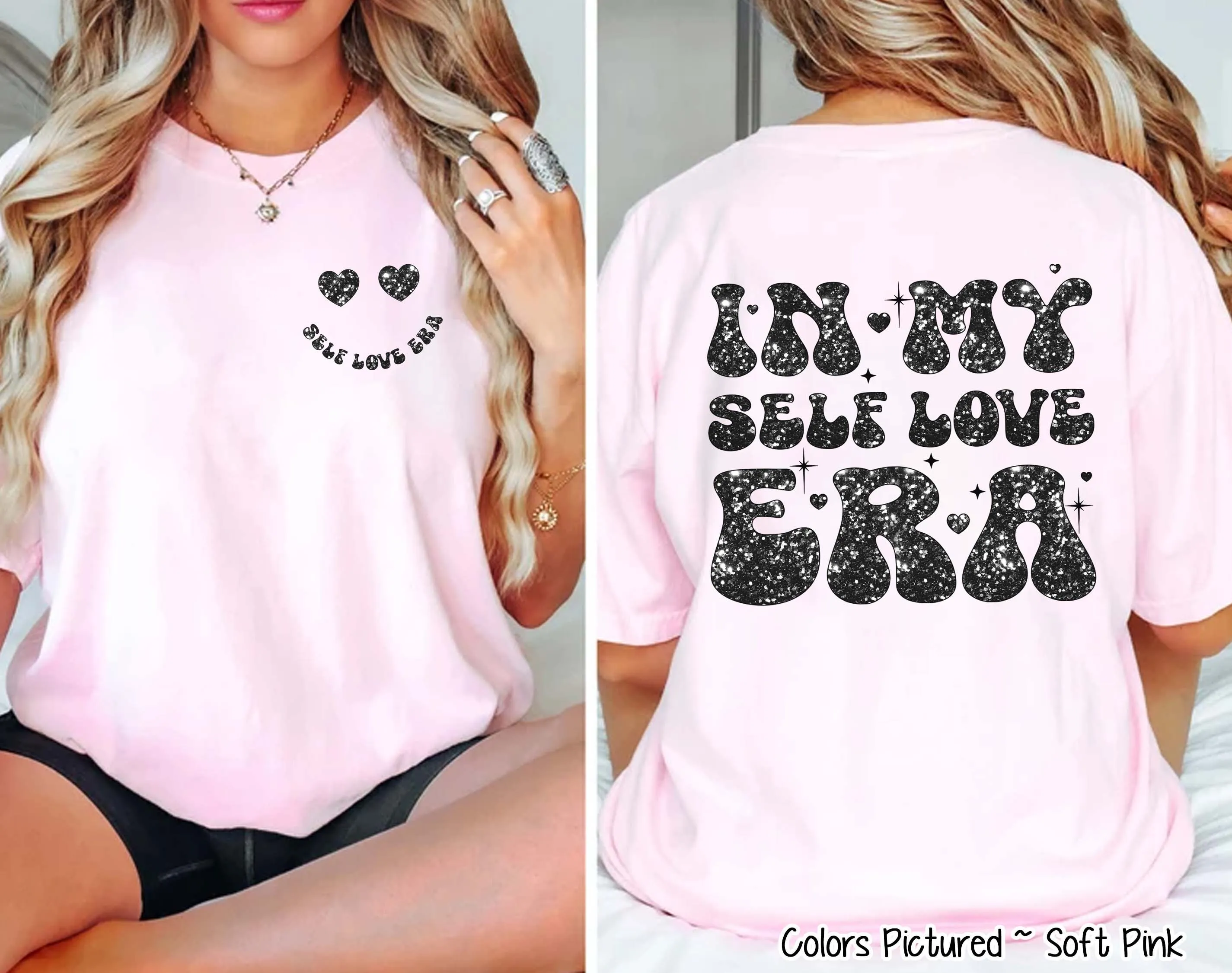In My Self Love Era Black 2 Sided Valentine Tee or Sweatshirt