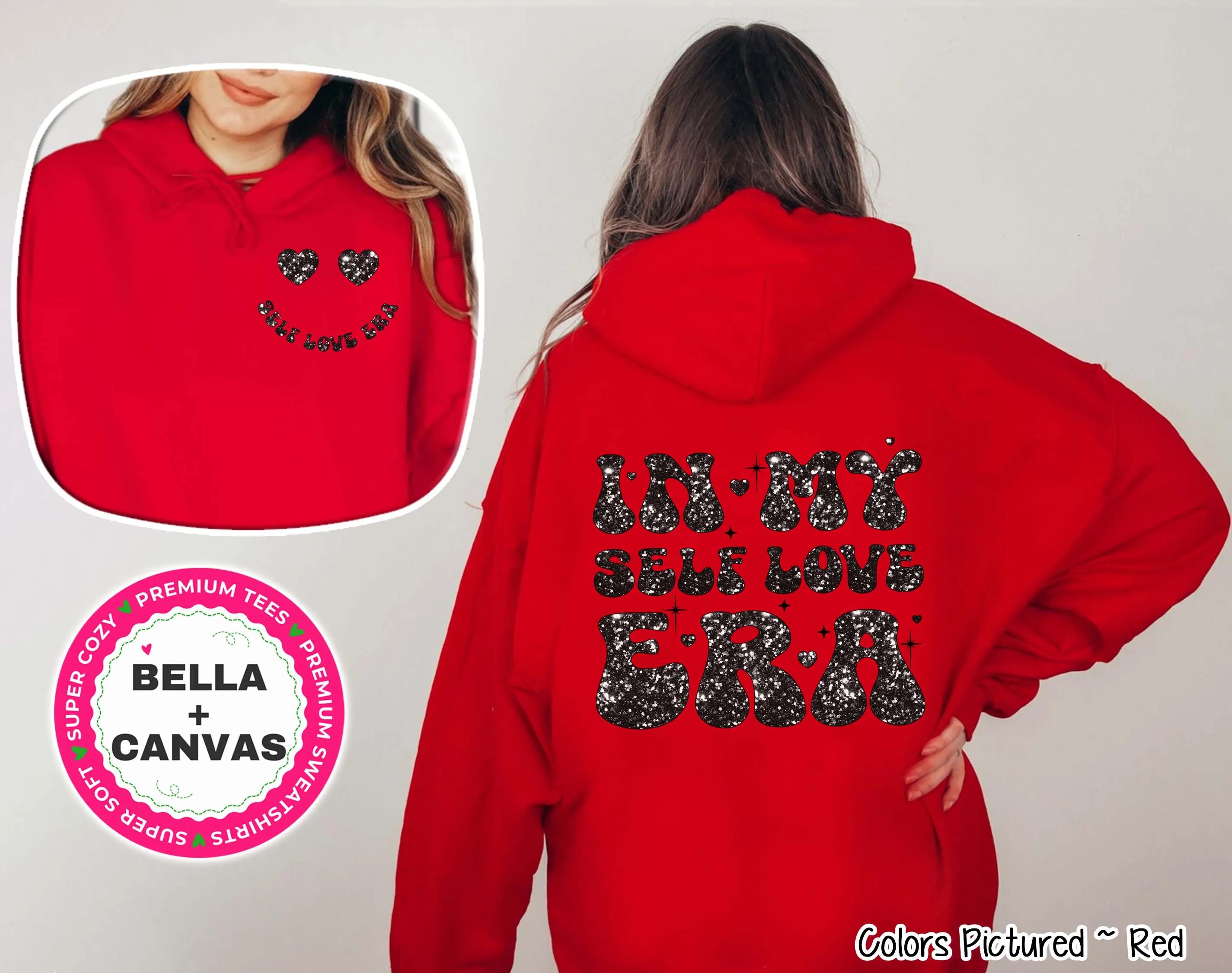 In My Self Love Era Black 2 Sided Valentine Tee or Sweatshirt