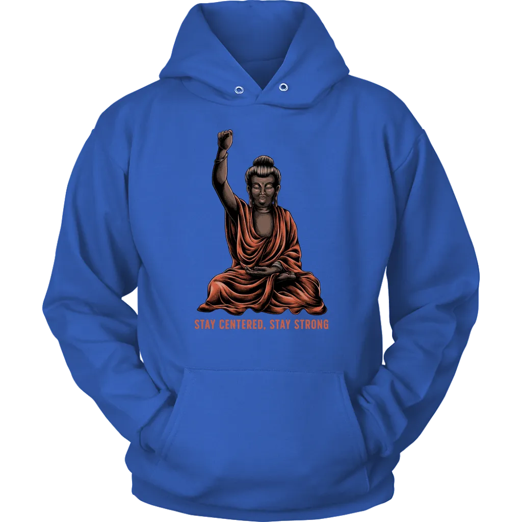 Inspirational Buddha T-shirt, Stay Strong Shirt, Gift Shirt for Buddhist