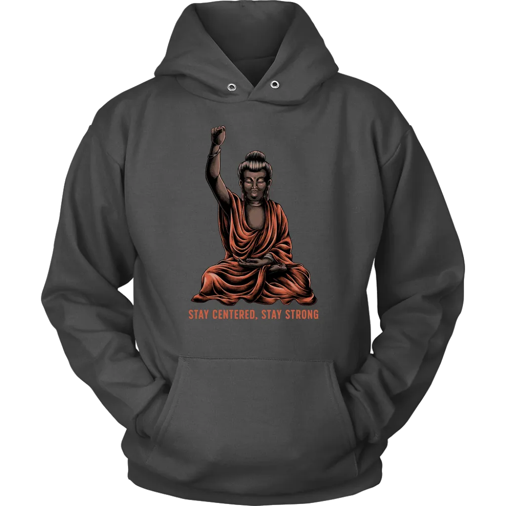 Inspirational Buddha T-shirt, Stay Strong Shirt, Gift Shirt for Buddhist