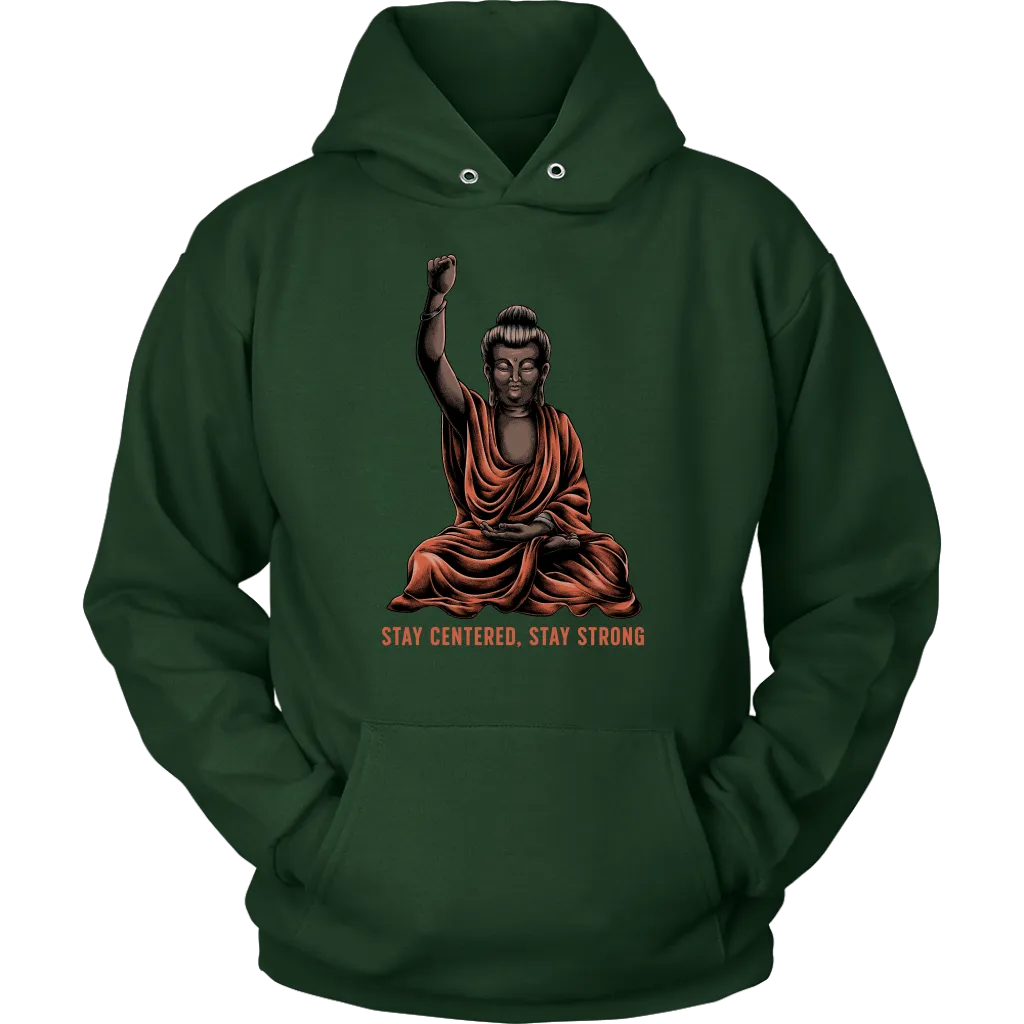 Inspirational Buddha T-shirt, Stay Strong Shirt, Gift Shirt for Buddhist