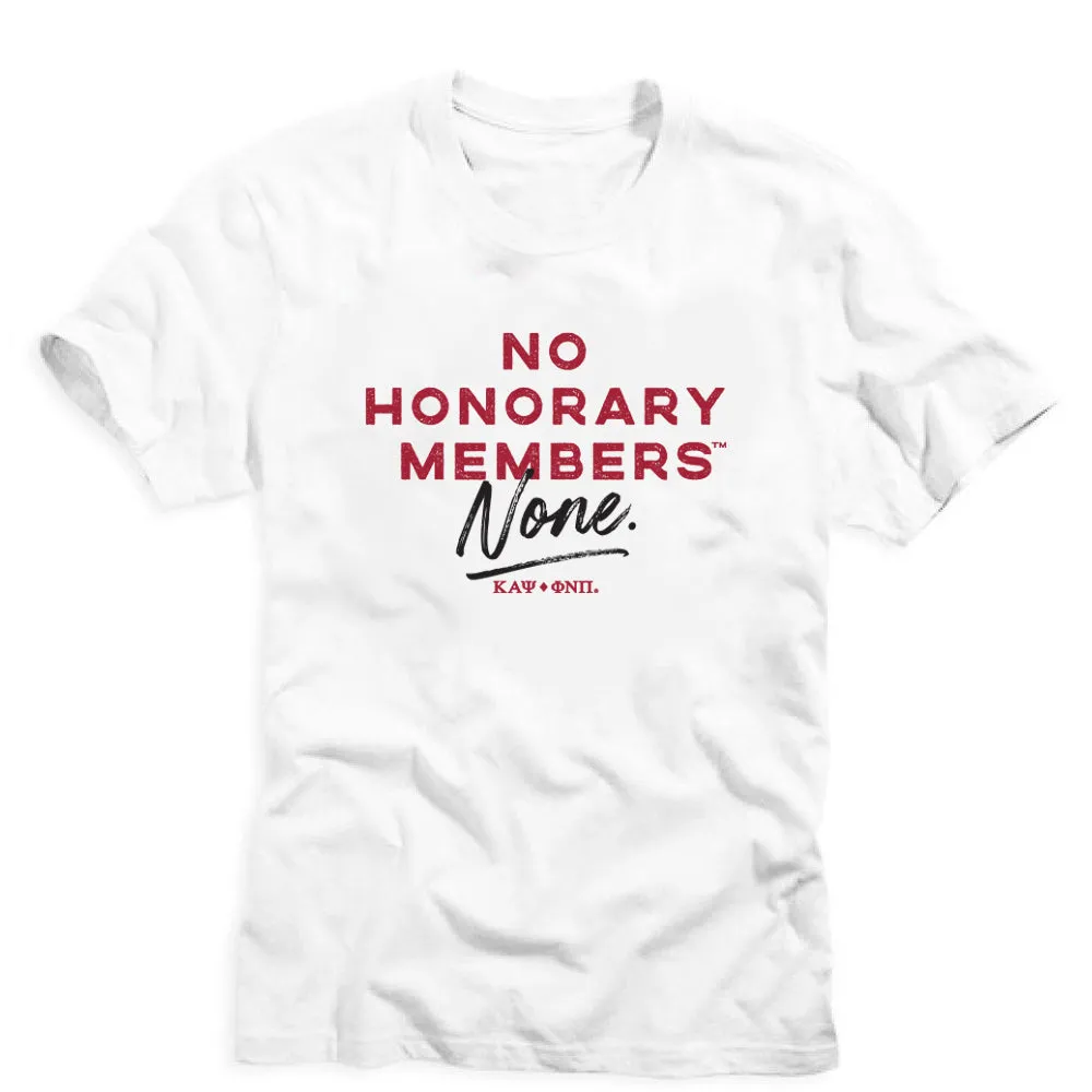 Kappa Alpha Psi No Honorary Members Tee-FINAL SALE