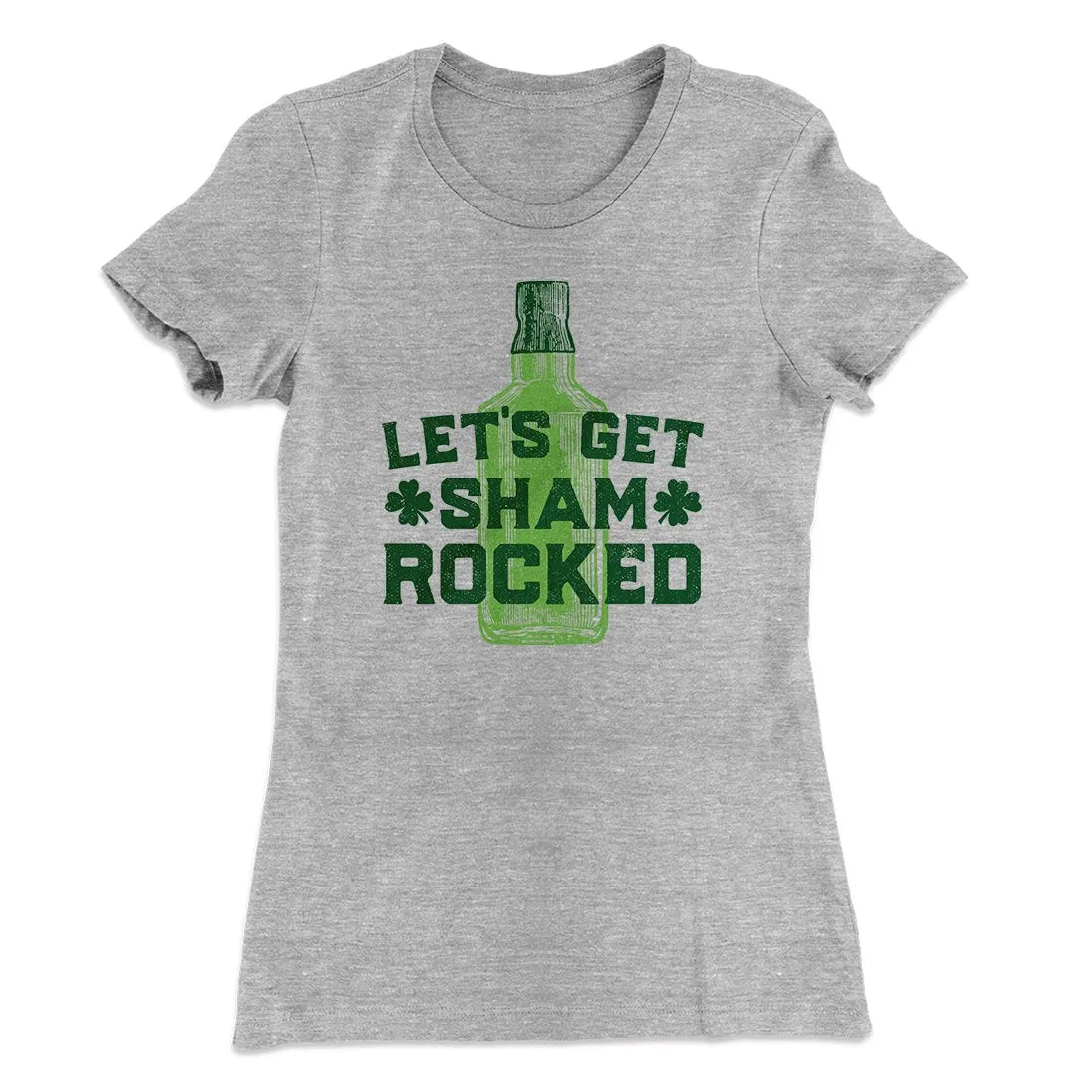 Let's Get Shamrocked Women's T-Shirt