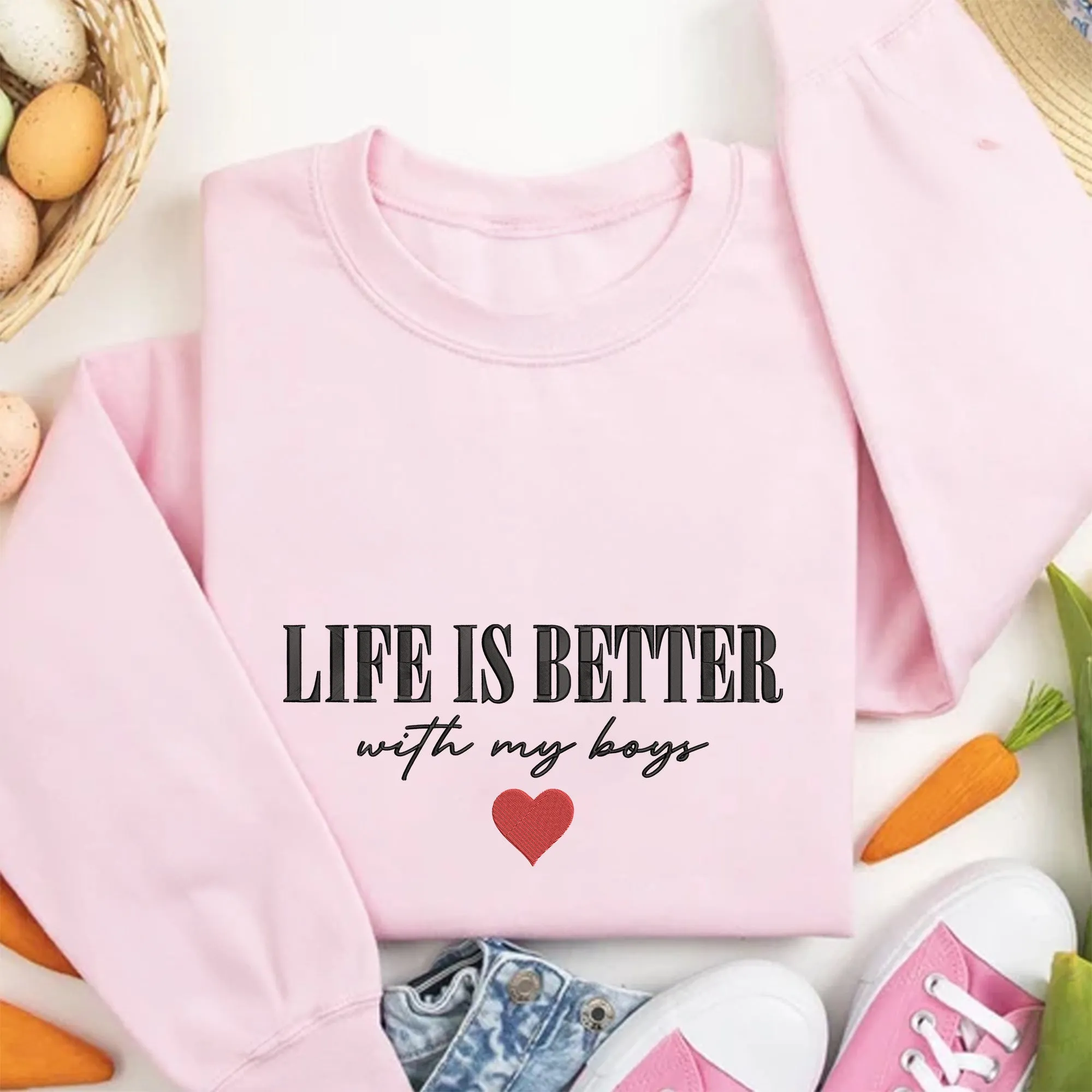 Life is Better With My Boys Sweatshirt Crewneck, Mom of Boys Sweatshirt