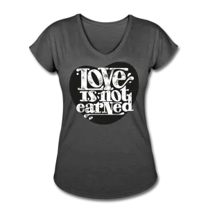 Love is Not Earned | Women's V-Neck T-Shirt | Agape Flashcards