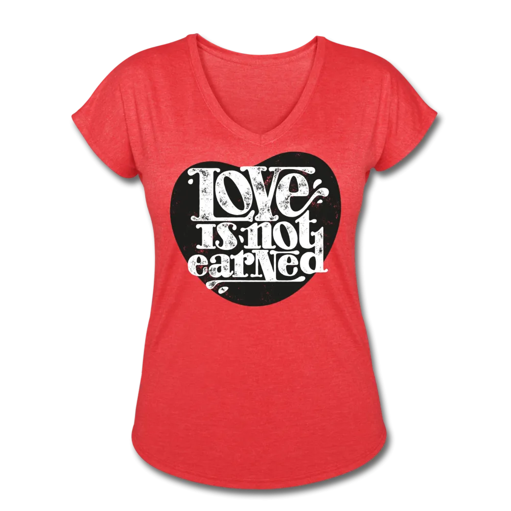 Love is Not Earned | Women's V-Neck T-Shirt | Agape Flashcards