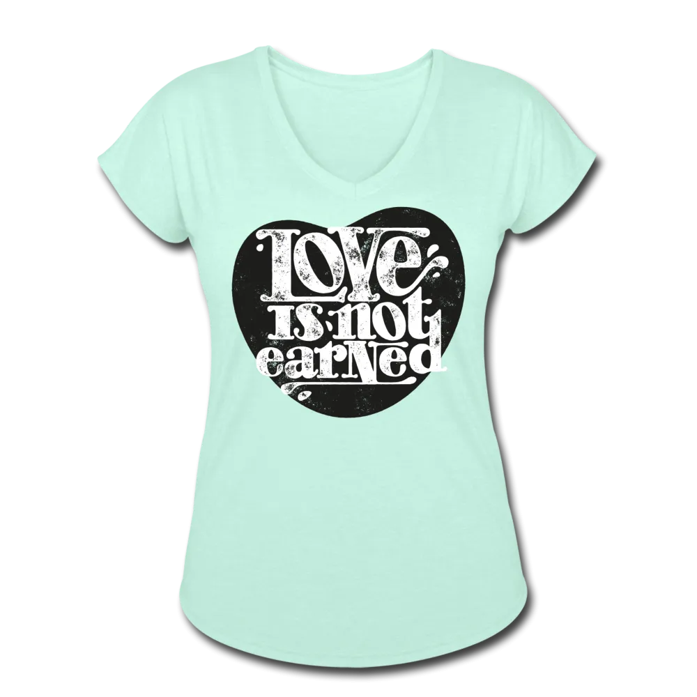Love is Not Earned | Women's V-Neck T-Shirt | Agape Flashcards