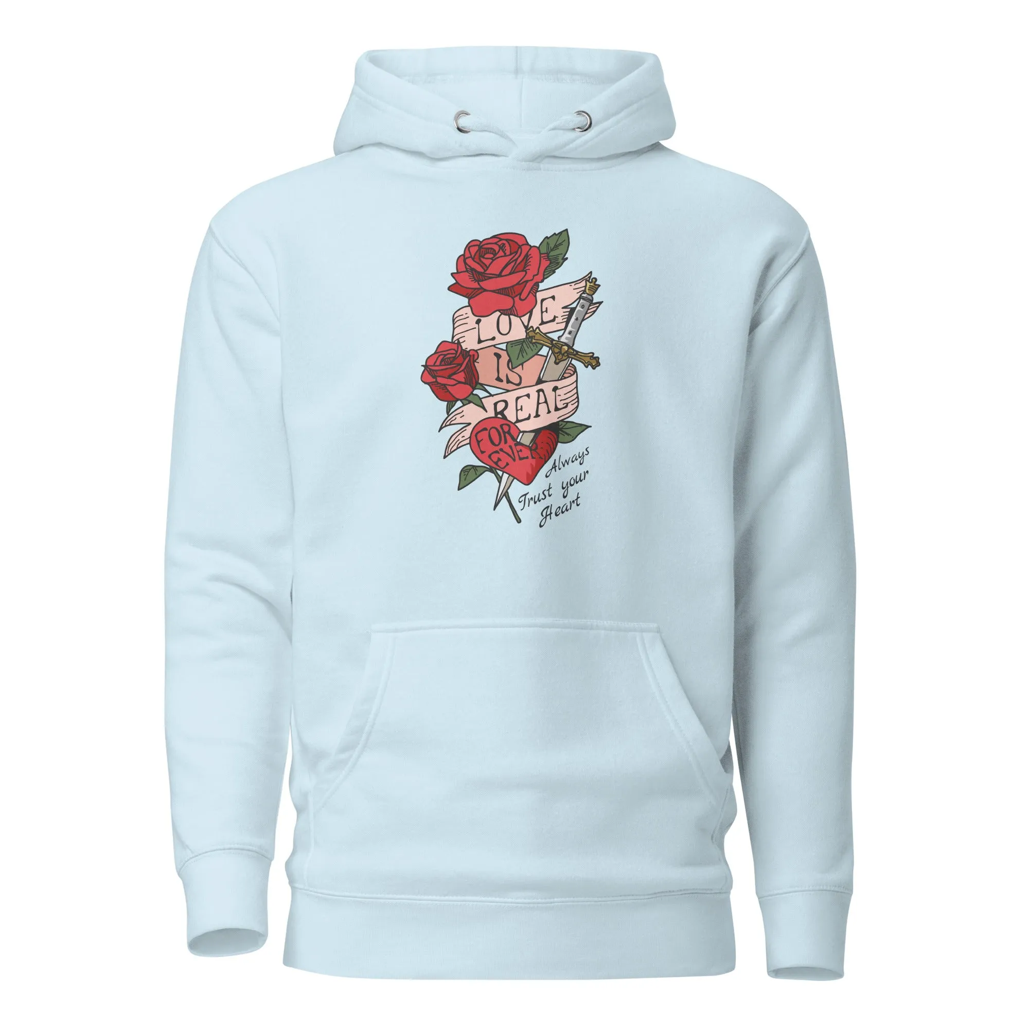 Love Is Real Hoodie