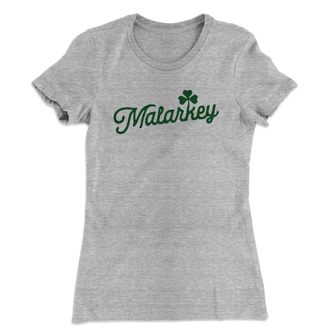 Malarkey Women's T-Shirt