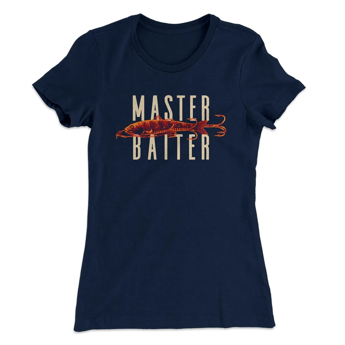 Master Baiter Women's T-Shirt