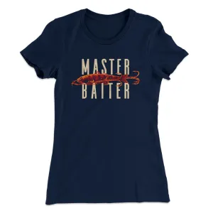 Master Baiter Women's T-Shirt