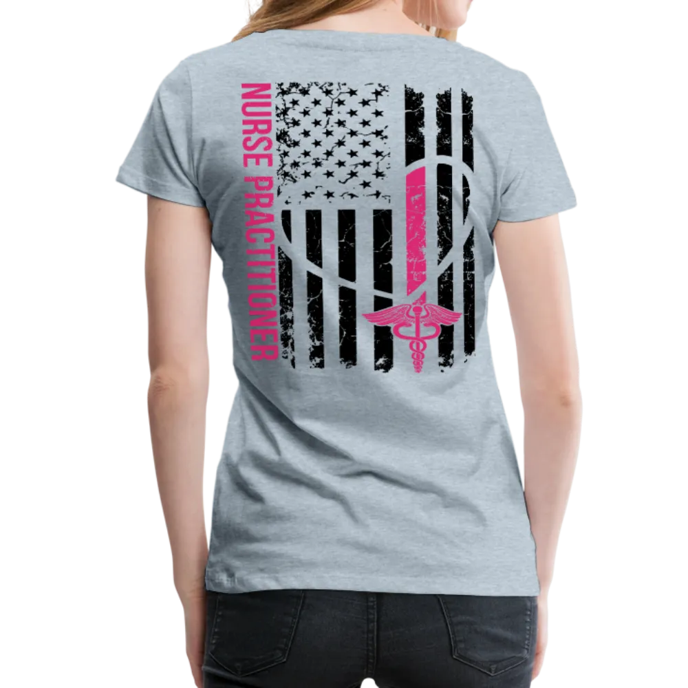Melissa Nurse Practitioner Women’s Premium T-Shirt