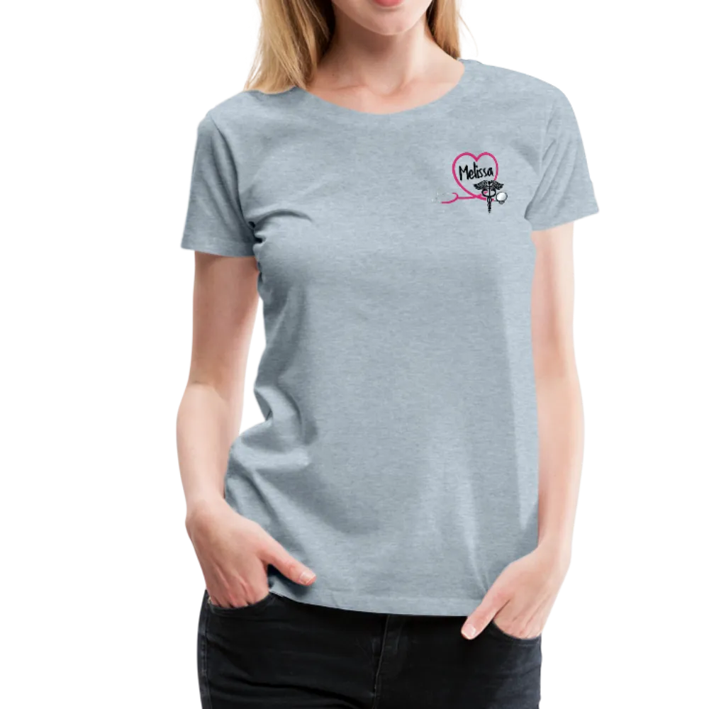 Melissa Nurse Practitioner Women’s Premium T-Shirt