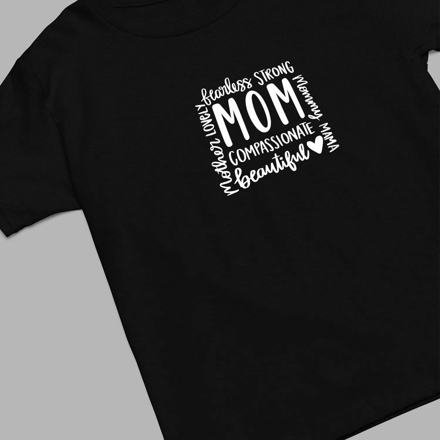 Mom Phrase Collage T-Shirt, Mom Life, Blessed Mama, Loved Mom Tee, Mama Shirt, Mom Shirt, Mother's Day Gift, Happy Mother’s Day