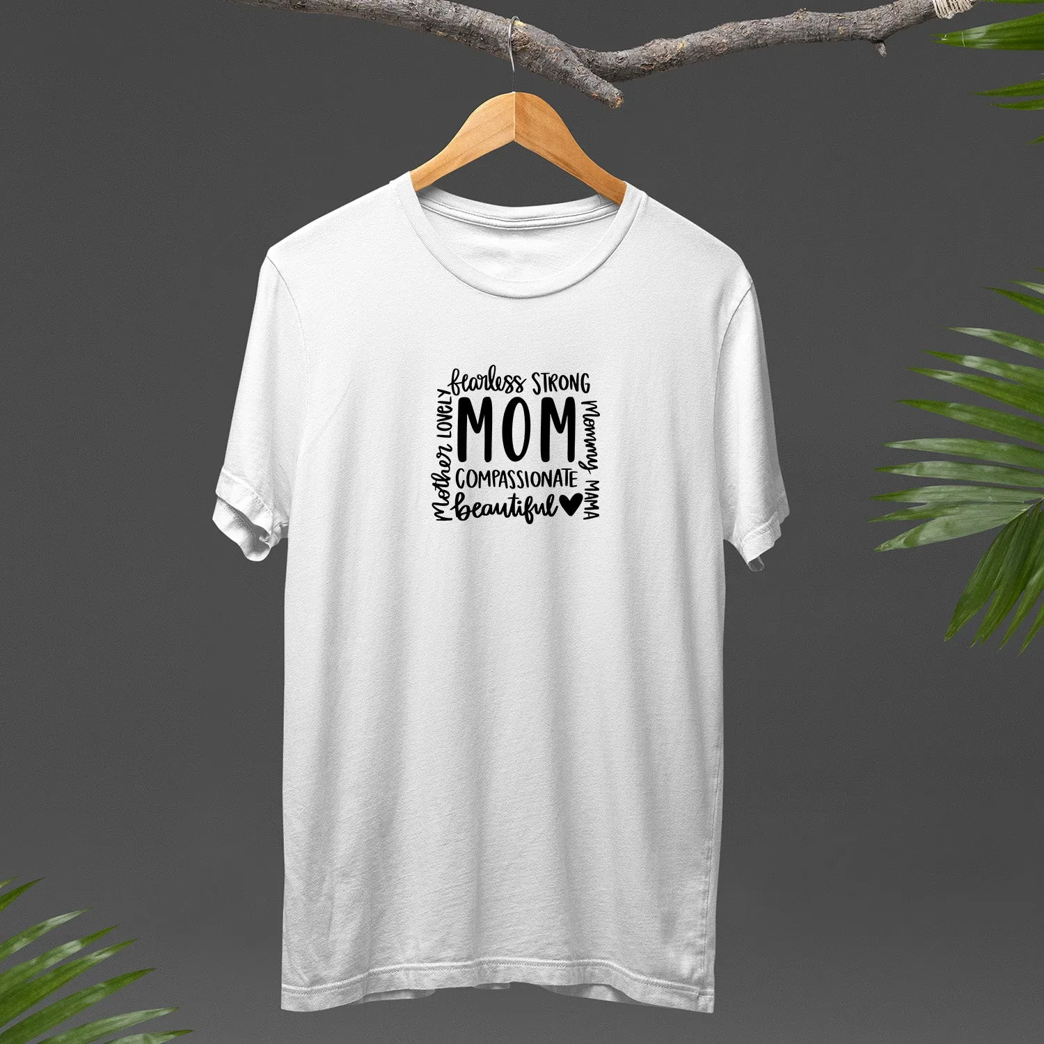 Mom Phrase Collage T-Shirt, Mom Life, Blessed Mama, Loved Mom Tee, Mama Shirt, Mom Shirt, Mother's Day Gift, Happy Mother’s Day