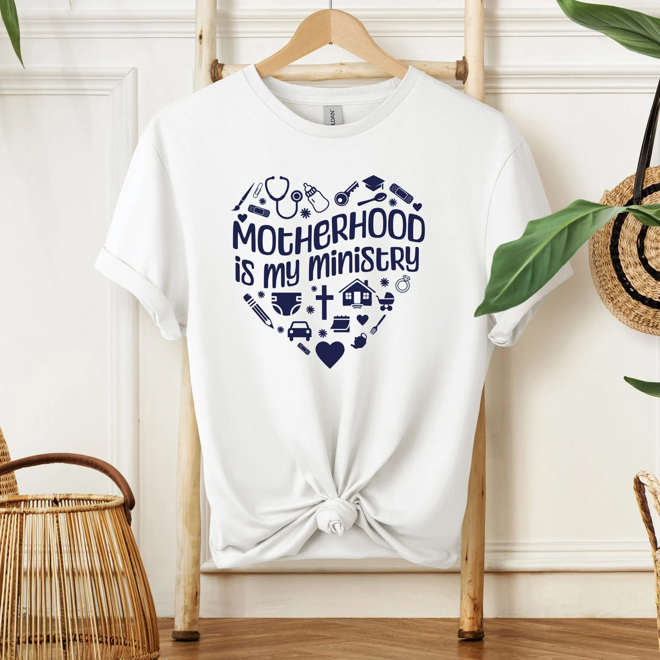 Motherhood is My Ministry: T-Shirt