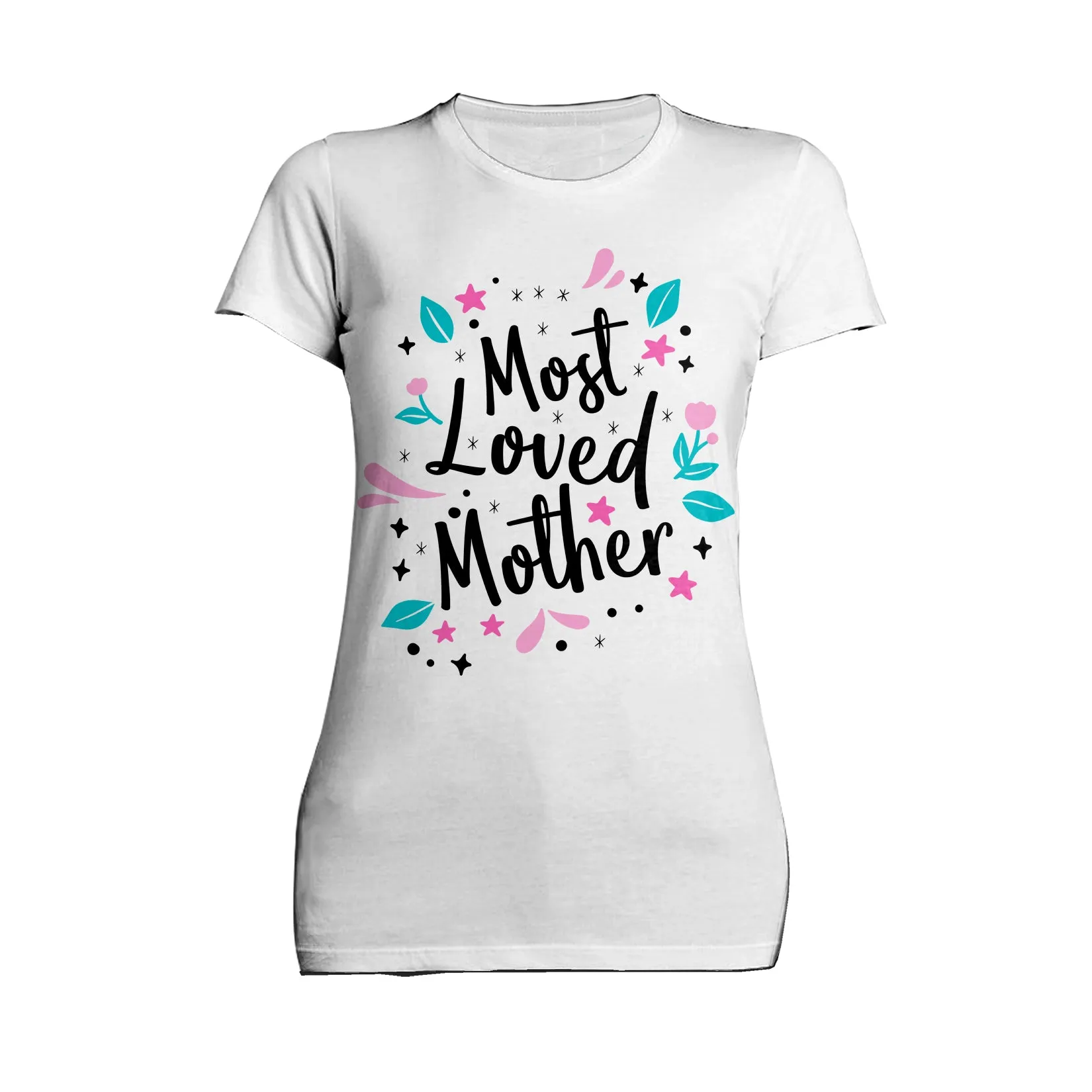 Mother's Day Splash Mom Mum Most Loved Mother Women's T-Shirt