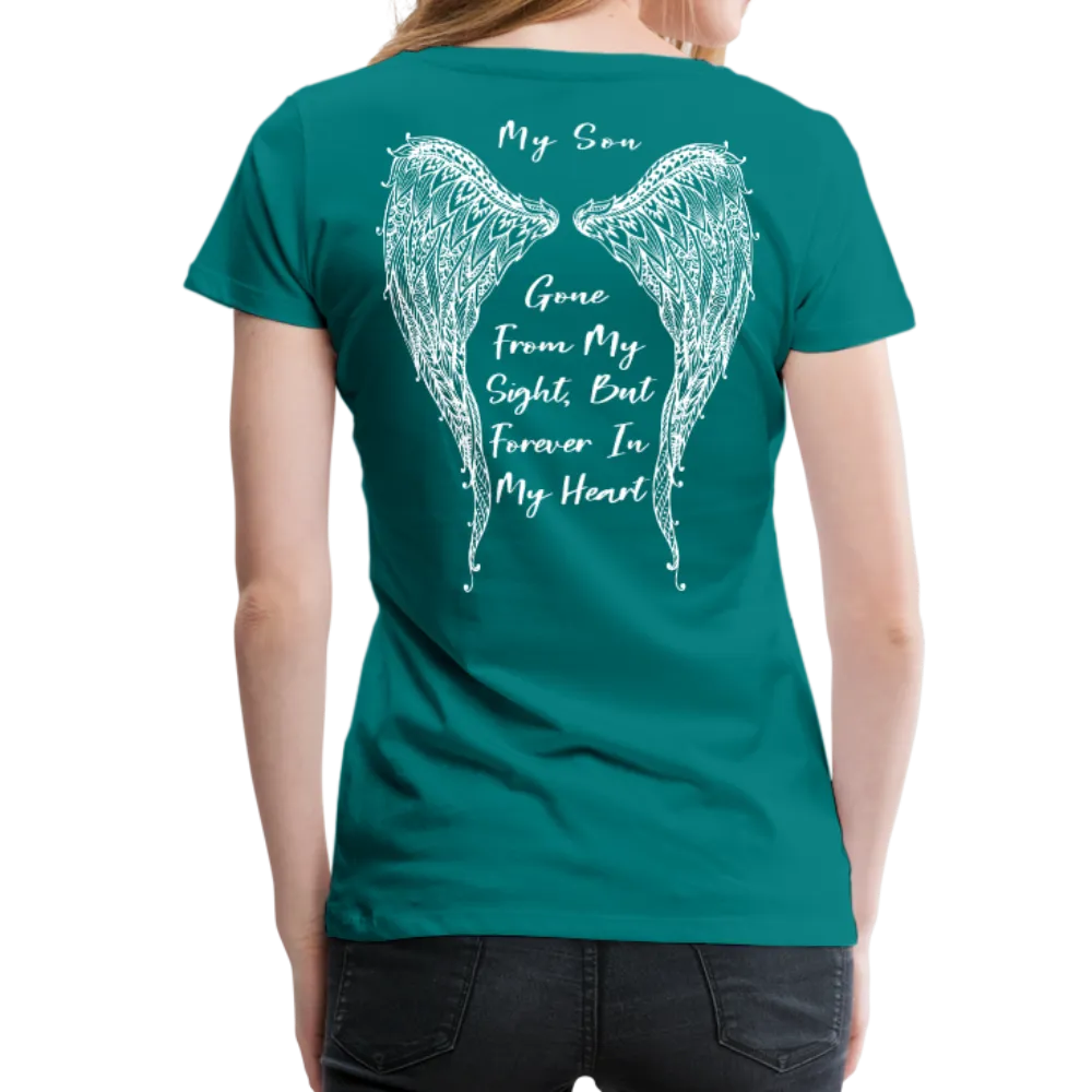 My Son Gone From Sight Women’s Premium T-Shirt (CK1803)
