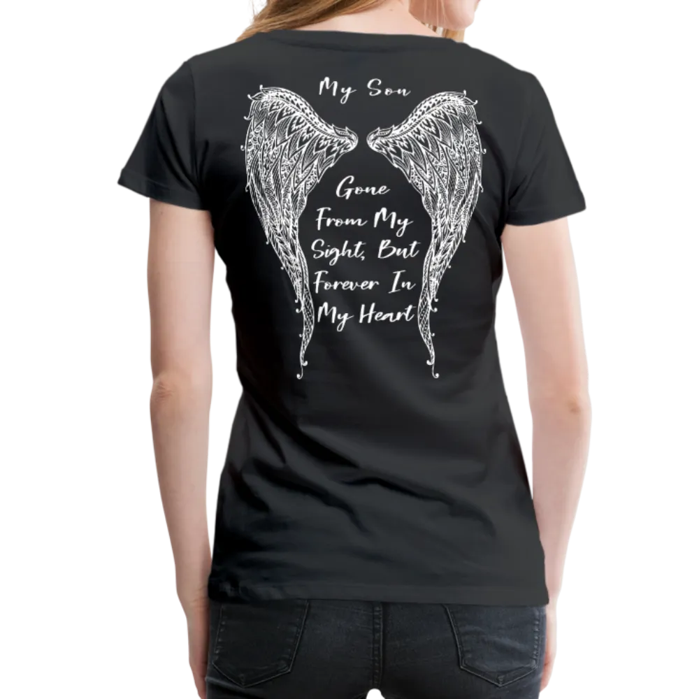 My Son Gone From Sight Women’s Premium T-Shirt (CK1803)
