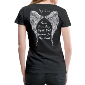 My Son Gone From Sight Women’s Premium T-Shirt (CK1803)