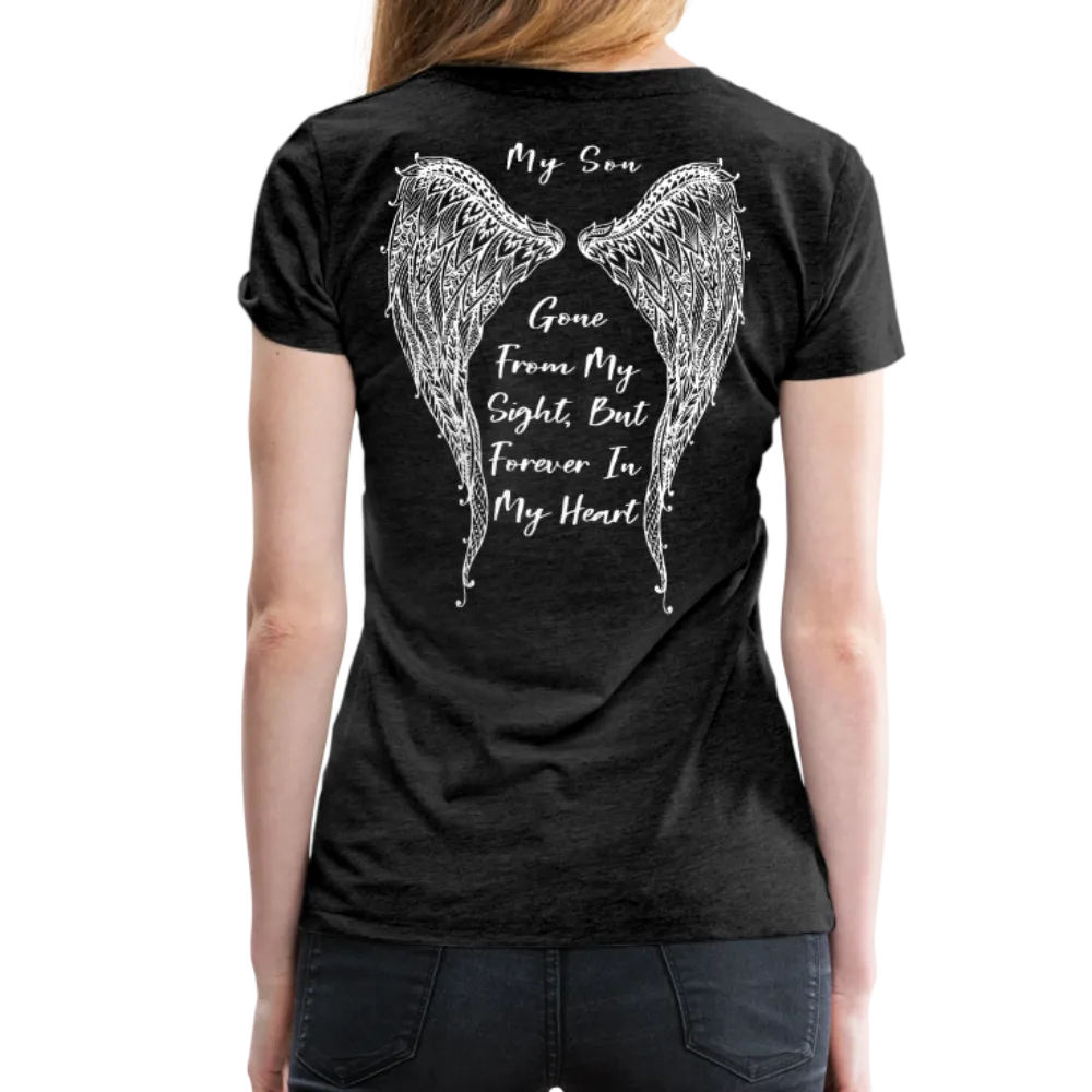 My Son Gone From Sight Women’s Premium T-Shirt (CK1803)