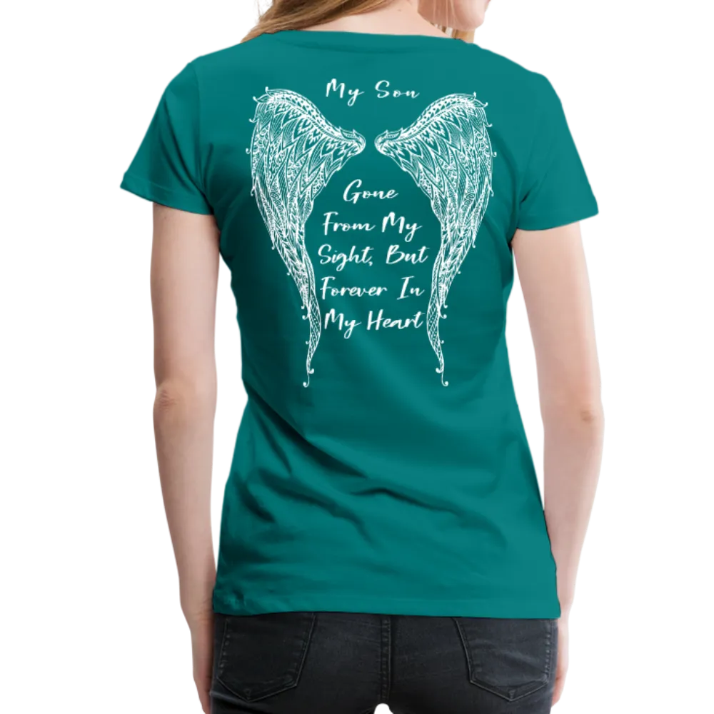 My Son Gone From Sight Women’s Premium T-Shirt (CK1803)