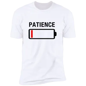 No Patience T-Shirt