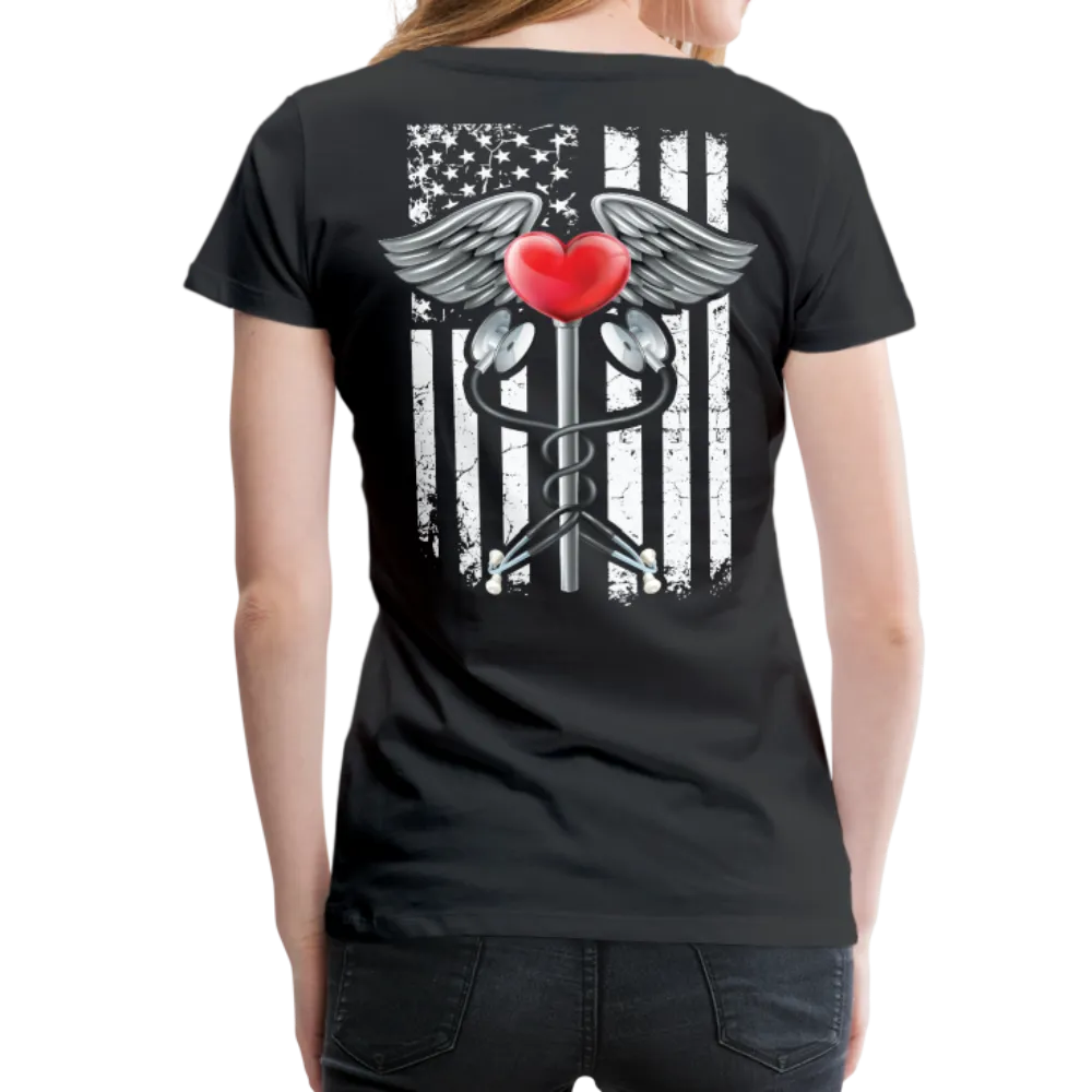 Nurse Flag Caduceus Stethoscope Heart Women’s Premium T-Shirt (CK1821)