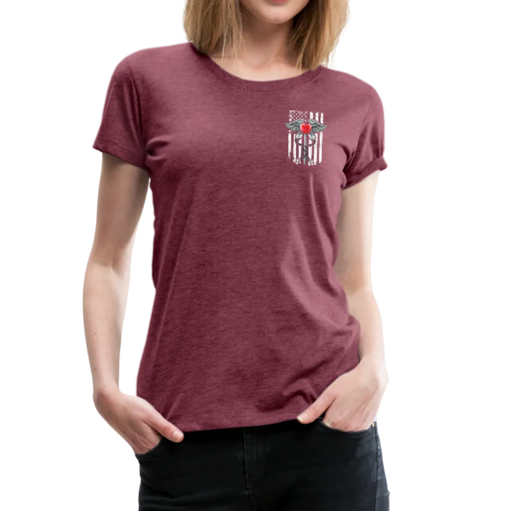 Nurse Flag Caduceus Stethoscope Heart Women’s Premium T-Shirt (CK1821)