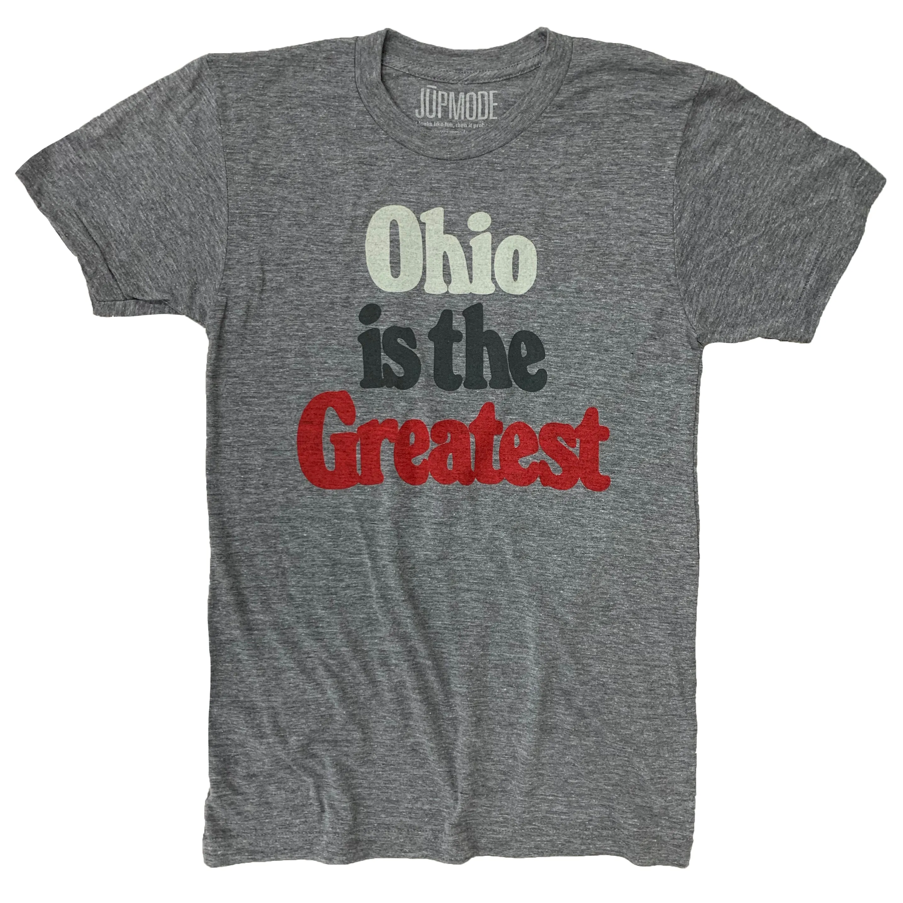 Ohio is the Greatest Shirt (Discontinued)