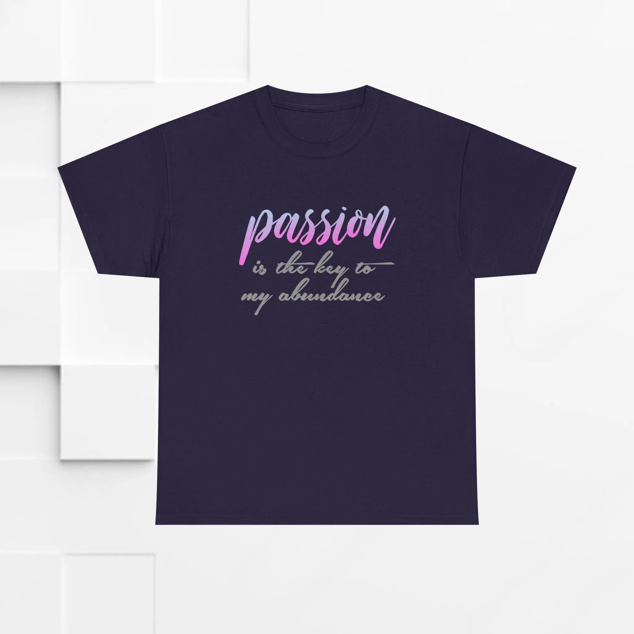 Passion is the Key Unisex Heavy Cotton Tee - Motivational T-Shirt for Inspiration and Abundance